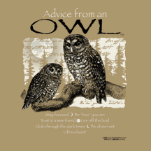 Advice from an Owl™ T-Shirt
